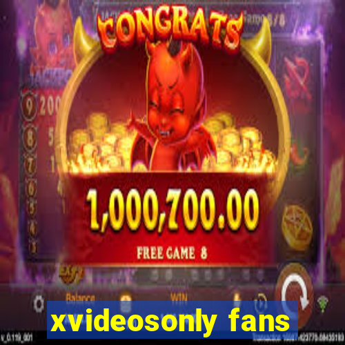 xvideosonly fans